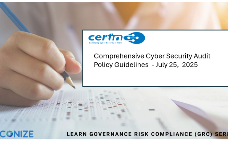 CERT-In’s Comprehensive Cyber Security Audit Policy Guidelines